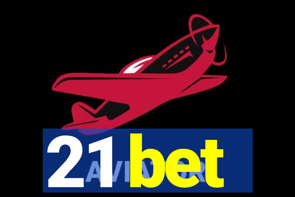 21 bet